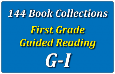 144B-First Grade Collection: Guided Reading Levels G-I Set 1