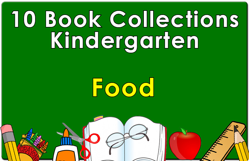 Kindergarten Food Collection