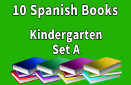 10B-SPANISH Collection Kindergarten Set A