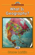 What Is Geography?