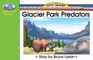 Glacier Park Predators