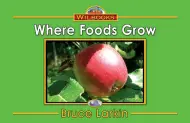 Where Foods Grow