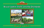 Bruce Larkin Visits Linvilla Orchard