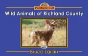 Wild Animals of Richland County
