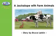 A Jackalope with Farm Animals