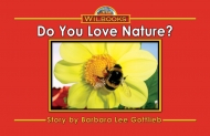 Do You Love Nature?