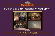BG Boyd Is a Professional Photographer