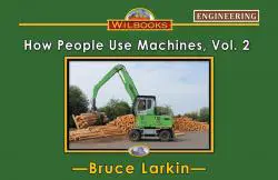 How People Use Machines, Vol.2