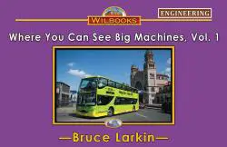 Where You Can See Big Machines, Vol.1