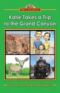 Katie Takes a Trip to the Grand Canyon