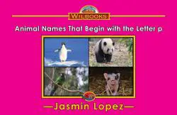 Animal Names That Begin with the Letter p