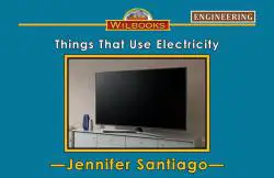 Things That Use Electricity