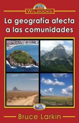 La geografía afecta las comunidades