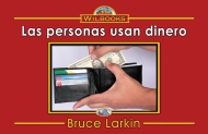 Las personas usan dinero