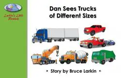 Dan Sees Trucks of Different Sizes