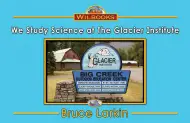 We Study Science at The Glacier Institute