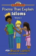 Poems That Explain Idioms, Vol. 1