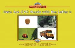 Here Are CVC Words with the Letter U