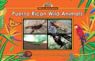 Puerto Rican Wild Animals