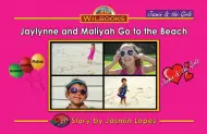 Jaylynne and Maliyah Go to the Beach
