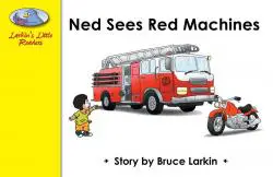 Need Sees Red Machines