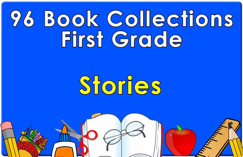 First Grade Stories