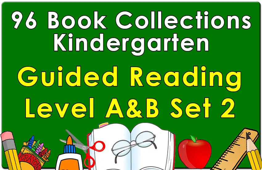 Kindergarten Collection: Guided Reading Levels A & B Set 2