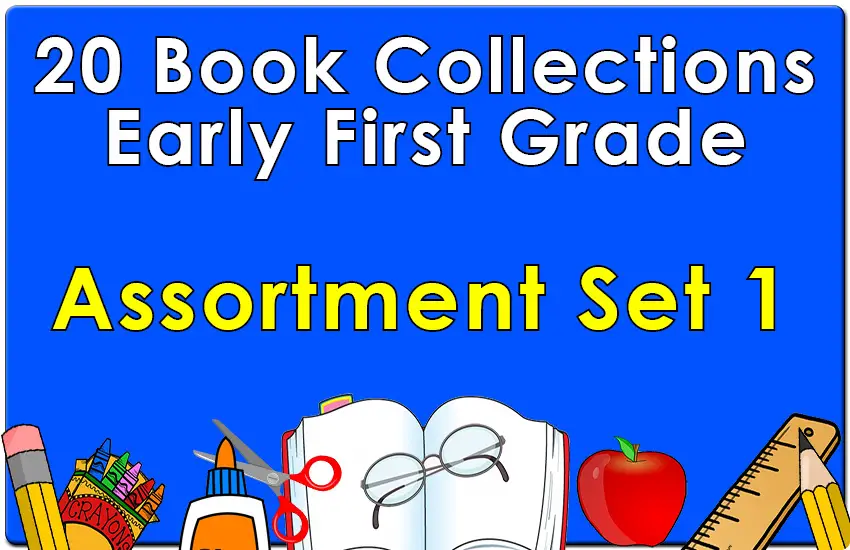 Early First Grade Reading Collection Set 1