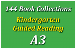 144B-Kindergarten Collection: Guided Reading Level A Set 3