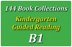 144B-Kindergarten Collection: Guided Reading Level B Set 1