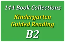 144B-Kindergarten Collection: Guided Reading Level B Set 2