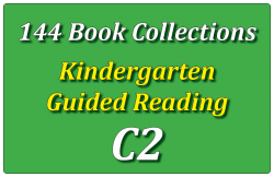 144B-Kindergarten Collection: Guided Reading Level C Set 2