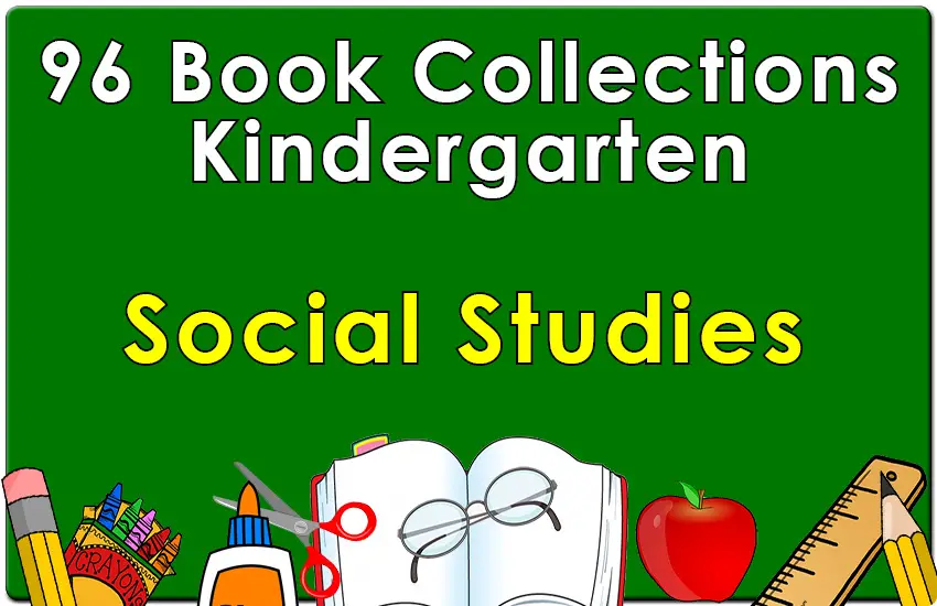 96B-Kindergarten Social Studies Collection Set 1